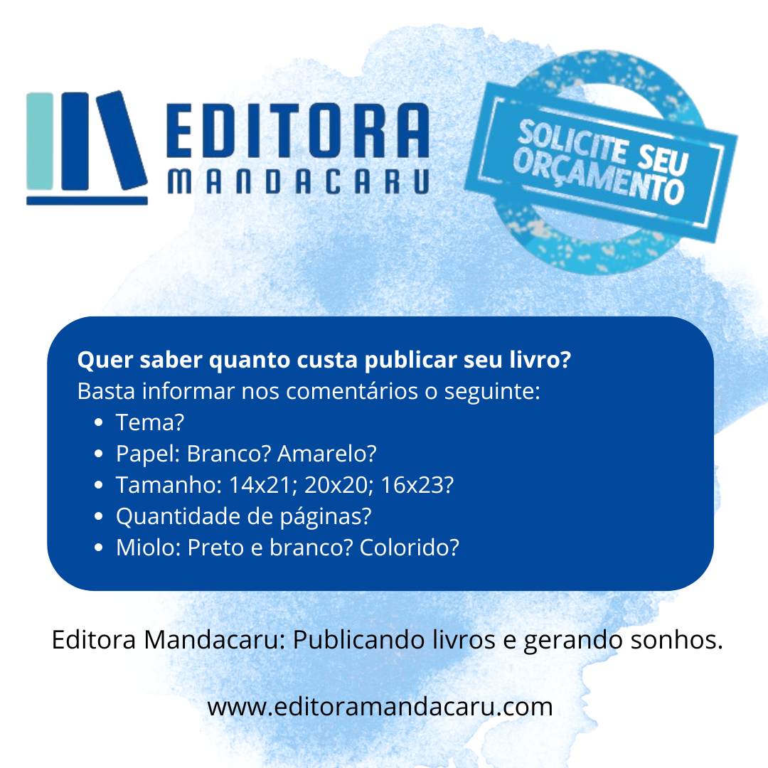 Publicação e impressão de livros em Feira De Santana – BA, para vários fins, é com a Editora Mandacaru